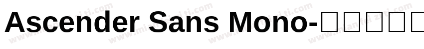 Ascender Sans Mono字体转换